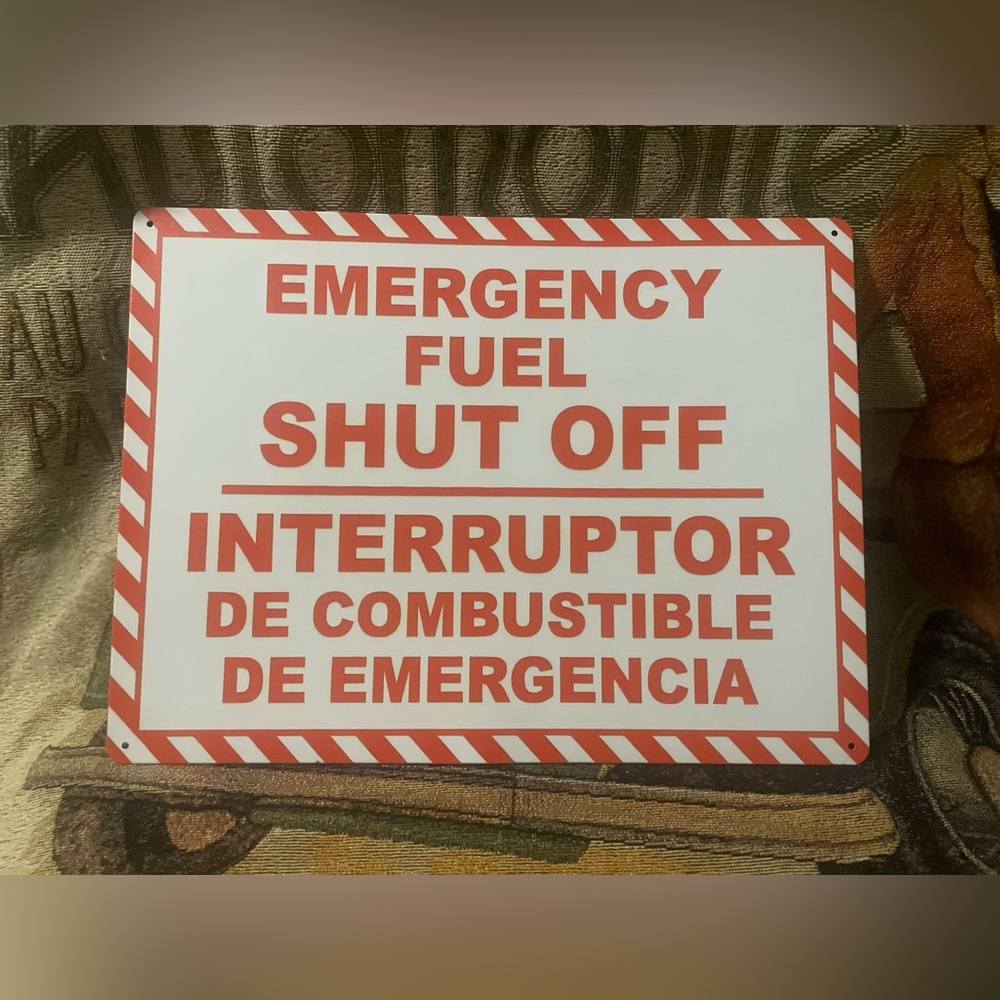 EMERGENCY FUEL SHUT OFF Metal Factory Sign English/ Spanish NEW